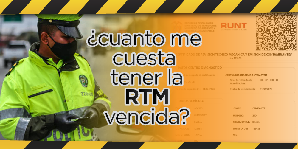 ¿Cuánto me cuesta tener la RTM vencida?